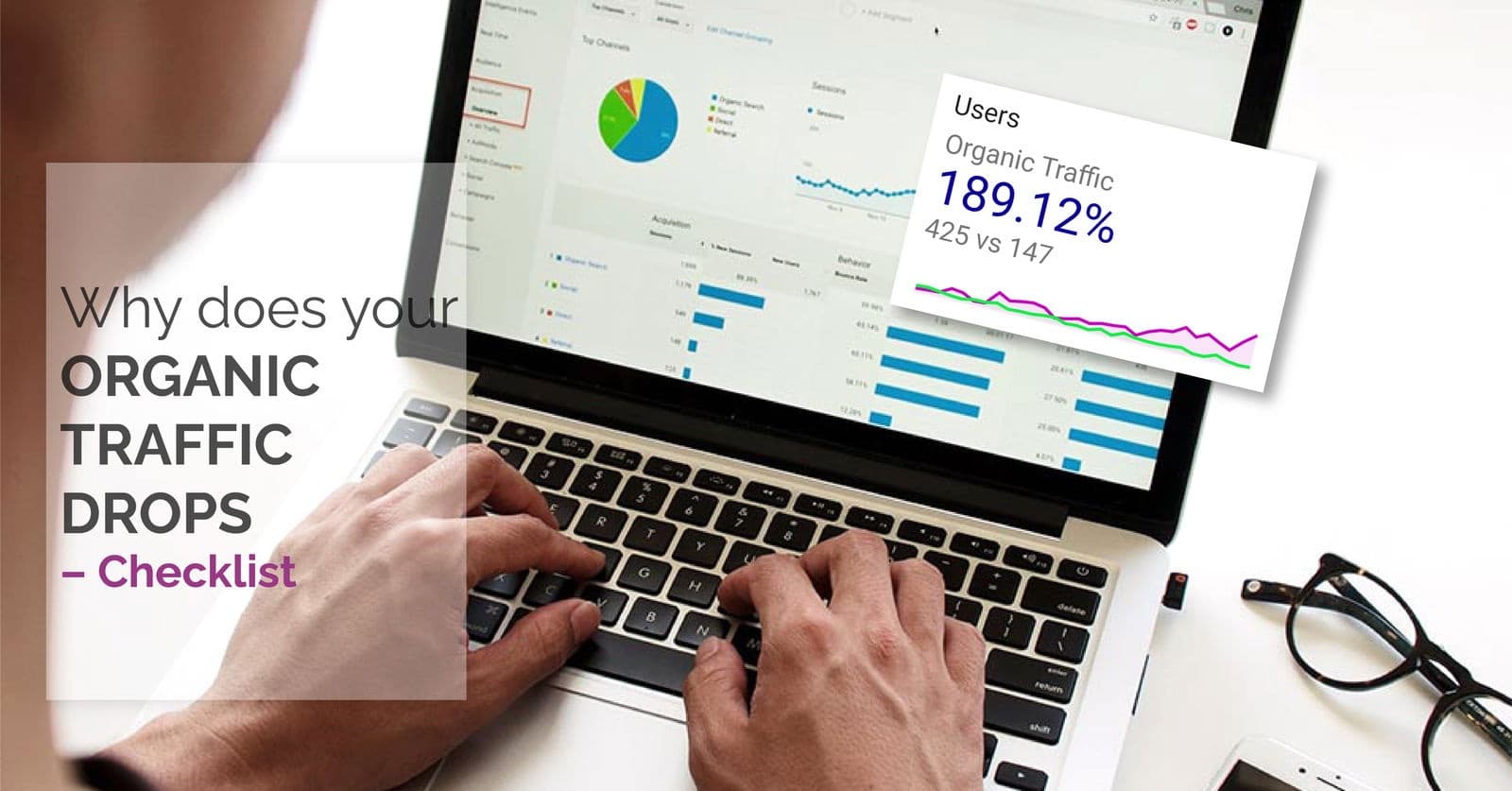 Why Does Your Organic Traffic Drops – Checklist